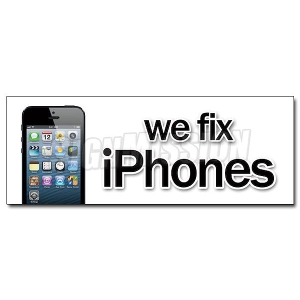 Safety Sign, 48 in Height, Vinyl, 18 in Length, We Fix iPhones